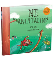 Ormanda Oyun Serisi 3 - Ne Anlatalım?