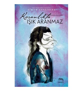 KARANLIKTA IŞIK ARANMAZ