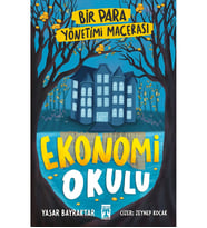 EKONOMİ OKULU BİR PARA YÖNETİMİ MACERASI TİMAŞ