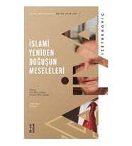 İslami Yeniden Doğuşun Meseleleri