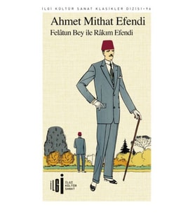 Felatun Bey ile Rakım Efendi