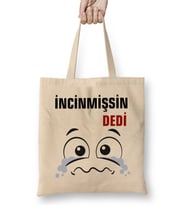 Ne Dedi incinmişsin Dedi Komik 01 Bez Çanta Uzun Saplı