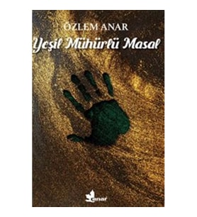 Yeşil Mühürlü Masal