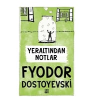 Yeraltından Notlar