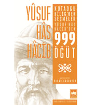 Kutadgu Bilig'den Seçmeler / Yaşar Çağbayır