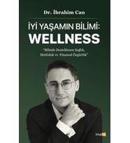 İyi Yaşamın Bilimi: Wellness