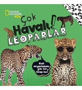 NATIONAL GEOGRAPHIC KIDS -ÇOK HAVALI LEOPARLAR