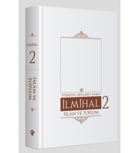 İslam İlmihali 2.Cilt İslam Ve Toplum