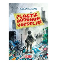 Plastik Ordunun Yükselişi