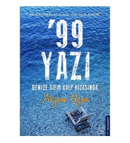 ’99 Yazı – Denize Sıfır Kalp Hizasında-Arzum Uzun