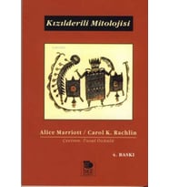 Kızılderili Mitolojisi - Alice Marriott