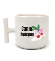 Canım Komşum Baskılı Beyaz Kulplu T Kupa