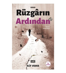 Rüzgarın Ardından  Elif Veske