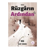 Rüzgarın Ardından  Elif Veske