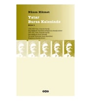 ŞİİRLER-4: YATAR BURSA KALESİNDE