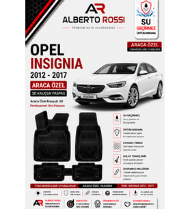OPEL INSIGNIA 2012 - 2017 Araca Özel Kauçuk 3D Profesyonel Oto Paspası