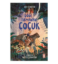 Göğe Tırmanan Çocuk - Ali Standish - Timaş Yayınları