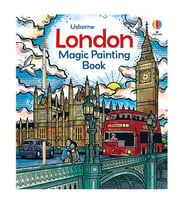 London Magic Painting Book Usborne Publishing