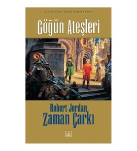 Zaman Çarkı Serisi 05 (Ciltli): Göğün Ateşleri