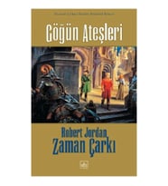 Zaman Çarkı Serisi 05 (Ciltli): Göğün Ateşleri