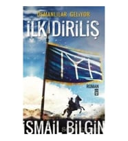 Osmanlılar Geliyor - İlk Diriliş