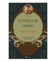 Tembellik Hakkı (Bez Ciltli)