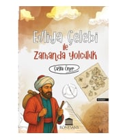Evliya Çelebi İle Zamanda Yolculuk