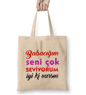 Babalar Günü Babaya Hediye 03 Bez Çanta Uzun Saplı