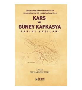 Kars ve Güney Kafkasya Tarihi Yazıları