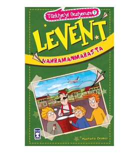 Levent Kahramanmaraş'ta - Türkiye'yi Geziyorum 7