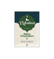 Aşkın Gözyaşları 2 Mevlana Sinan Yağmur Kapı Yayınları