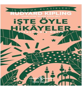 İşte Öyle Hikayeler (Kısaltılmış Metin)