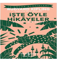 İşte Öyle Hikayeler (Kısaltılmış Metin)