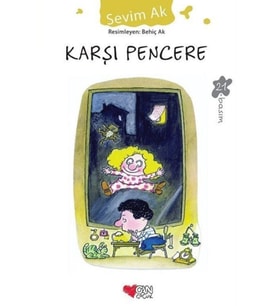 Can Çocuk Yayınları Karşı Pencere - Sevim Ak