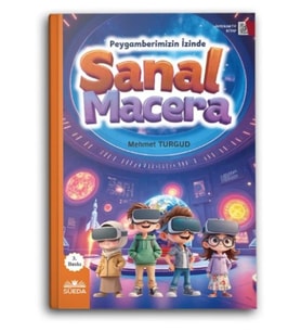 Sanal Macera (Peygamberimizin İzinde)