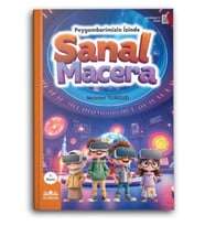 Sanal Macera (Peygamberimizin İzinde)