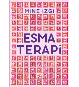 Esma Terapi/Mine İzgi/Mihenk