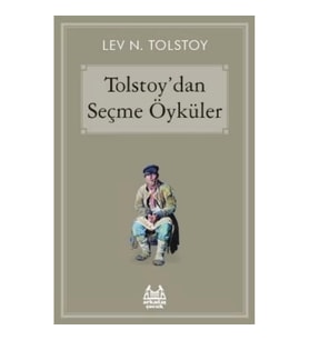 Tolstoy'dan Seçme Öyküler