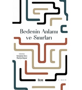 Bedenin Anlamı ve Sınırları