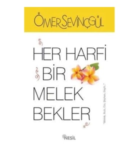 Her Harfi Bir Melek Bekler