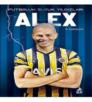Alex - Futbolun Büyük Yıldızları