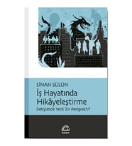 İş Hayatında Hikayeleştirme