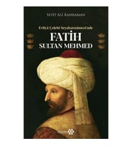 Evliya Çelebi Seyahatnamesi’nde Fatih Sultan Mehmed