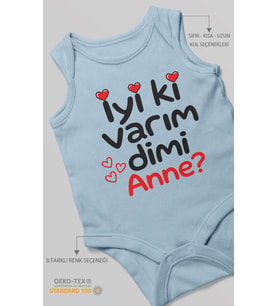 İyi Ki Varım Dimi Anne? Sıfır Kol Bebek Zıbını %100 Pamuk