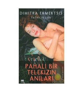 Pahalı Bir Telekızın Anıları
