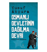 OSMANLI DEVLETİNİN DAĞILMA DEVRİ