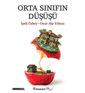 Orta Sınıfın Düşüşü