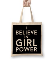 I Believe In Girl Power Bez Çanta Uzun Saplı