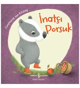 İnatçı Porsuk