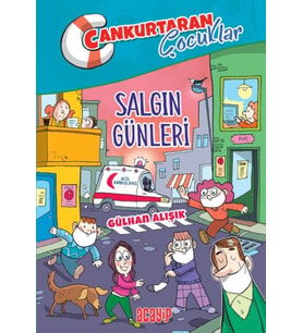 Cankurtaran Çocuklar 5 Salgın Günleri